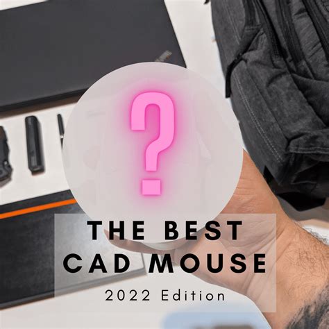 Best Mouse For CAD (2022 Edition) – AutoCAD & Design Gear Guide.